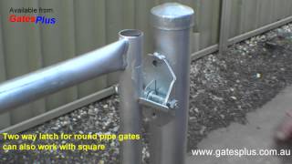 Gate Latch 2 way for round pipe and square [upl. by Flinn628]