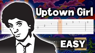 Billy Joel  Uptown Girl  EASY Guitar tutorial TAB [upl. by Stratton]