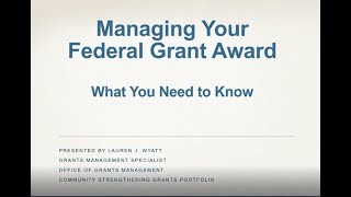 Overview of Grants Management Policies Procedures and Resources [upl. by Zurek4]