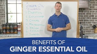 Benefits of Ginger Essential Oil [upl. by Starks889]