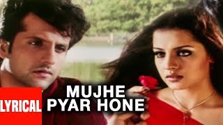 Lyrical Video Mujhe Pyar Hone  Janasheen  Sonu Nigam Alka Yagnik  Fardeen Khan Celina Jaitly [upl. by Htaek]