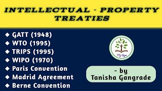 GATT  WTO  TRIPS  WIPO  Paris Convention  Madrid Agreement  IPR Treaties by Tanisha Gangrade [upl. by Smaj]