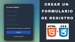 Crear un Formulario de Registro con HTML y CSS  Desarrollo Web [upl. by Eirrahs]