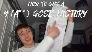 How To Get A 9 History GCSE [upl. by Alien]