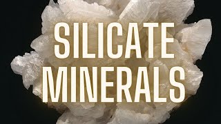 Silicate Minerals [upl. by Elledoj]