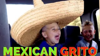 How to do a MEXICAN GRITO scream  Our trip to Mexico [upl. by Orlena273]