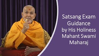 Satsang Exam Guidance by HH Mahant Swami Maharaj [upl. by Ursulina297]