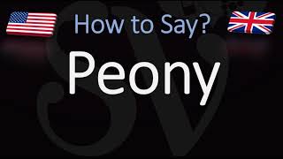 How to Pronounce Peony CORRECTLY [upl. by Rubens354]