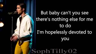 Glee  Hopelessly Devoted To You Lyrics [upl. by Anirret]