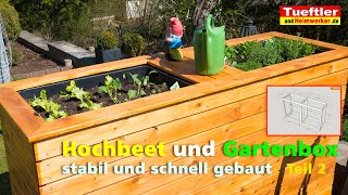 Stabiles Hochbeet selber bauen  Teil 2  DIY Projekt [upl. by O'Donovan]