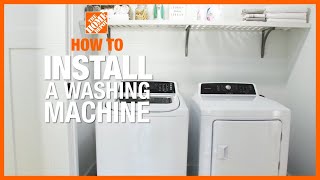 How to Install a Washing Machine  The Home Depot [upl. by Sibell]