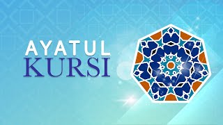 Ayat al Kursi with English Translation  Easy to Follow and Learn [upl. by Ailadi]