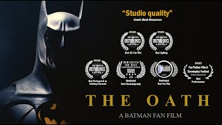 THE OATH  Awardwinning Batman Fan Film [upl. by Ahtnamys447]