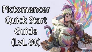 Pictomancer Quick Start Guide  FFXIV Dawntrail [upl. by Aunson]