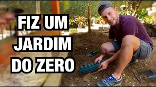 COMO FAZER um JARDIM  PASSO A PASSO  Henrique Buttler [upl. by Yesteb]