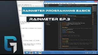 Rainmeter Programming Basics Make Your FIRST SKIN Rainmeter Episode 3 [upl. by Ocirederf]