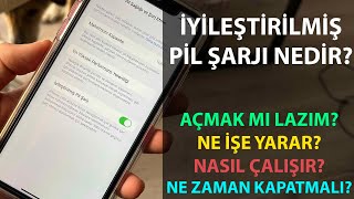 iPHONE İYİLEŞTİRİLMİŞ PİL ŞARJI NEDİR AÇMALI MI [upl. by Fachanan121]