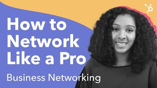 How to Network Like a Pro Business Networking [upl. by Heyer841]