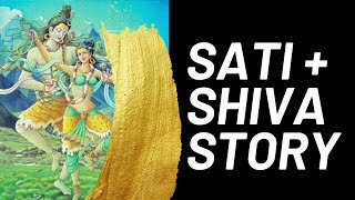 Sati and Shiva Story  Shakti Rising  Masculine and Feminine Energy [upl. by Legim]