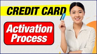 How to activate a credit card  Credit card activation  Credit card activation process 2023 [upl. by Waldman775]