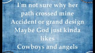 Cowboys and Angels  Dustin Lynch Lyrics [upl. by Drida]