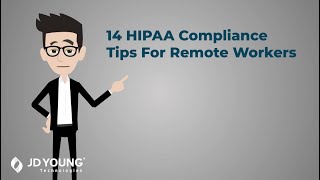 14 HIPAA Compliance Tips for Remote Workers Preventing HIPAA Violations [upl. by Xino]