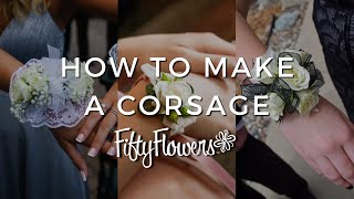 How to Make a Corsage [upl. by Stephanus844]