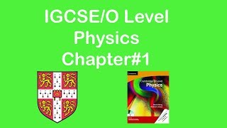 Online physics tutor  Chapter 1  Physical Quantities Units and Measurements IGCSEO Level Physics [upl. by Ised16]