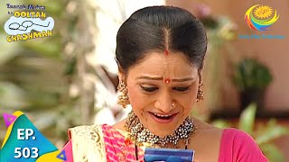 Taarak Mehta Ka Ooltah Chashmah  Episode 503  Full Episode [upl. by Allimrac]