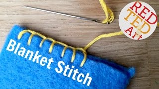 Blanket Stitch How To  Basic Sewing Embroidery amp Hand Sewing [upl. by Francklyn]