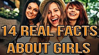 14 Fun Facts About Girls That Are Totally True [upl. by Patsis563]