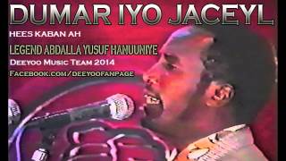 ABDALLA YUUSUF HANUUNIYE KABAN DUMAR IYO JACEYL QAACI AH [upl. by Nnylsaj640]