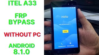 itel A33 FRPGoogle Lock Bypass Without PC Android 810 100OK Solution [upl. by Nador]