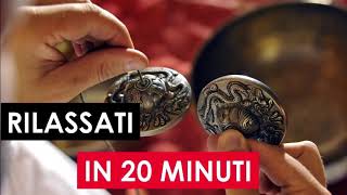 CAMPANE TIBETANE  Rilassati in 20 minuti  432hz  Sound Healing  Iuri Ricci [upl. by Swart696]