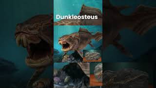 Dunkleosteus [upl. by Mansfield170]