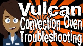 Vulcan Convection Oven Troubleshooting [upl. by Trey]