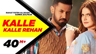 Kalle Kalle Rehan Full Video Song  Rahat Fateh Ali Khan amp Sanna Zulfkar  Speed Records [upl. by Vershen]