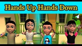 Hands Up Hands Down  Nursery Rhymes  Kids Rhymes  3D Video Rhymes [upl. by Celie]