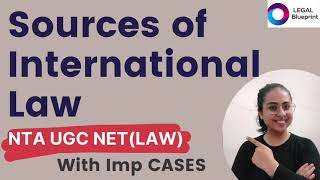 Sources of Public International Law NTA UGC NET LAW  with CASES [upl. by Haleigh]