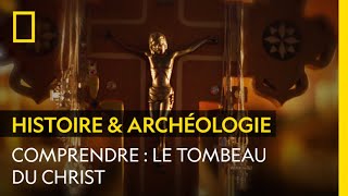 COMPRENDRE  Le tombeau du Christ [upl. by Animrelliug489]