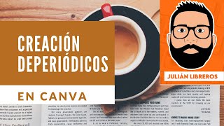 Creación de periódicos en canva [upl. by Aratahc]