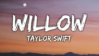 Taylor Swift  Willow Lyrics [upl. by Aisilef904]