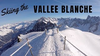 Skiing the Vallee Blanche  Chamonix MontBlanc France  February 2019 [upl. by Suoirad]