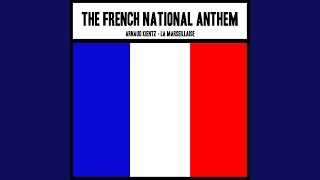 The French National Anthem La Marseillaise [upl. by Yekcim988]