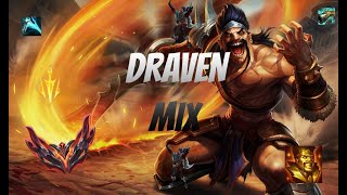 Draven Buff Fisting Mix [upl. by Eux]