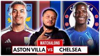 Aston Villa 21 Chelsea  Premier League  Watchalong W Troopz [upl. by Nonregla]