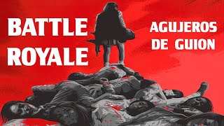 Agujeros de Guión BATTLE ROYALE 2000 Errores review reseña crítica análisis y resumen [upl. by Oirazan]