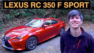 2015 Lexus RC 350  Review amp Test Drive  F Sport [upl. by Matland]