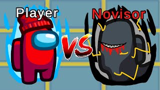 PLAYER vs NOVISOR Among Us [upl. by Leirza]