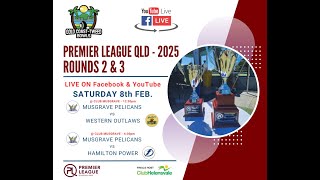 2025 Premier League Qld  Rd 2 [upl. by Williamsen432]